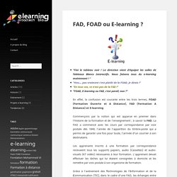 FAD, FOAD ou E-learning ?