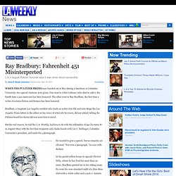 Ray Bradbury: Fahrenheit 451 Misinterpreted