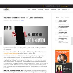 How to Fail at Fill Forms for Lead Generation