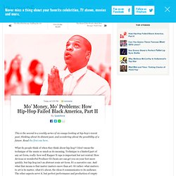 How Hip-Hop Failed Black America, Part II