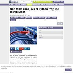 Une faille dans Java et Python fragilise les firewalls