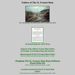 Failure of The St. Francis Dam