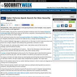 Cyber Failures Spark Search for New Security Approach