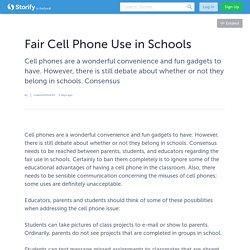Fair Cell Phone Use in Schools