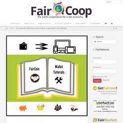 The FairCoop practical guide to what is and how to use Faircoin