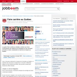 Faire carrière au Québec
