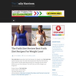The Faith Diet Review