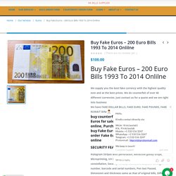 Buy Fake Euros – 200 Euro Bills 1993 To 2014 Onlilne -