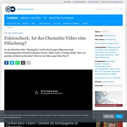 Faktencheck: Ist das Chemnitz-Video eine Fälschung?