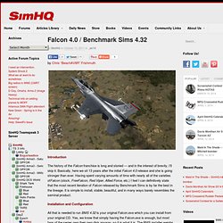 Review: Falcon 4.0 / Benchmark Sims 4.32