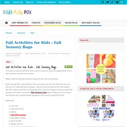 Fall Activities for Kids : Fall Sensory Bags