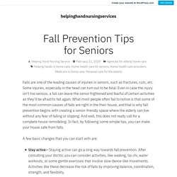 Fall Prevention Tips for Seniors – helpinghandnursingservices