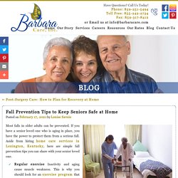 Fall Prevention Tips to Keep Seniors Safe at Home