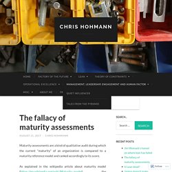 The fallacy of maturity assessments – Chris HOHMANN