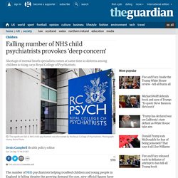 Falling number of NHS child psychiatrists provokes 'deep concern'