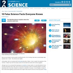 10 False Science Facts Everyone Knows