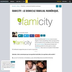 Famicity : Le domicile familial numérique.