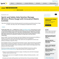 Sprint and Safely Help Families Manage Wireless Phone Usage with Innovative Mobile Controls