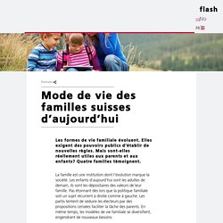Mode de vie des familles suisses d’aujourd’hui - flash No 3 - BEKB