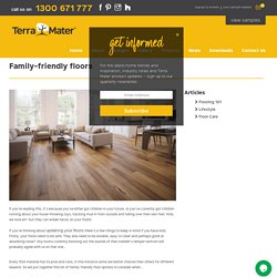 Family-friendly floors - Terra Mater Floors