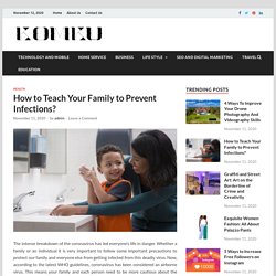 How to Teach Your Family to Prevent Infections?