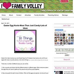 Easter Egg Hunts-More Than Just Candy-Lots of Ideas