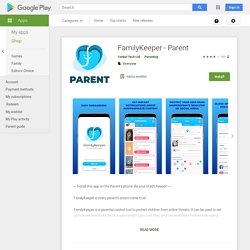 FamilyKeeper - Parent