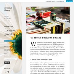 4 Famous Books on Betting