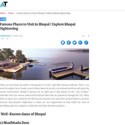 Bhopal Famous Places