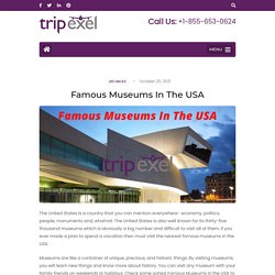 Famous Museums In The USA - TripExel