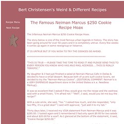 The Famous Neiman Marcus $250 Cookie Recipe