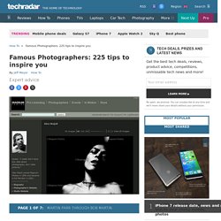 Famous Photographers: 225 tips to inspire you