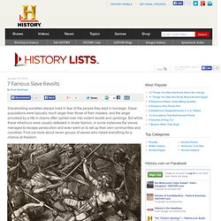 7 Famous Slave Revolts — HISTORY Lists