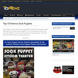 Top 10 Famous Sock Puppets