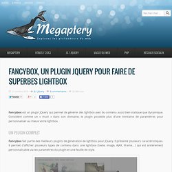 Fancybox, un plugin jQuery pour faire de superbes lightbox
