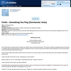 soera: Fanfic - Something You Play [Torchwood: Ianto]