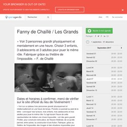 Fanny de Chaillé / Les Grands