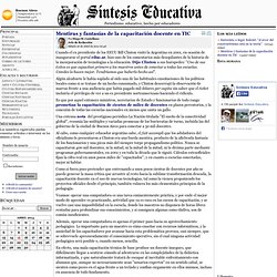 Mentiras y fantasías de la capacitación docente en TIC