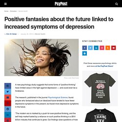 Positive fantasies about the future linked to increased symptoms of depression