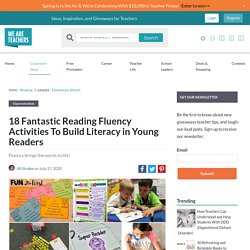 18 Fantastic Reading Fluency Activities To Build Literacy in Young Readers