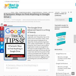 8 Fantastic Ways to Find Anything in Google Drive