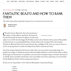 Fantastic Beasts and How to Rank Them