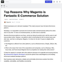 Top Reasons Why Magento is Fantastic E-Commerce Solution - DEV