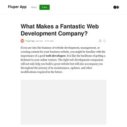 What Makes a Fantastic Web Development Company?