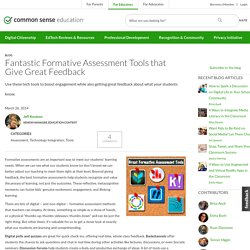Fantastic Formative Assessment Tools that Give Great Feedback