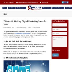 7 Fantastic Holiday Digital Marketing Ideas for 2021