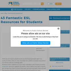 43 Fantastic ESL Resources for Students