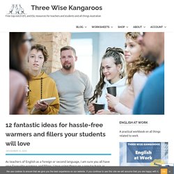 12 fantastic ideas for hassle-free warmers and fillers your students will love – Three Wise Kangaroos