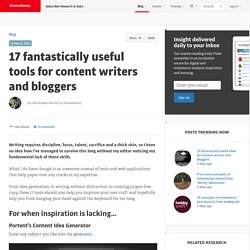 17 fantastically useful tools for content writers and bloggers