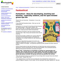 Fantasticat - What are you fantasticat? - Fantasticat teaching, learning, personal development ideas